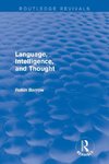 Language, Intelligence, and Thought