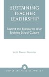 Sustaining Teacher Leadership