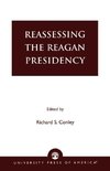 Reassessing the Reagan Presidency