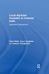 Local Agrarian Societies in Colonial India