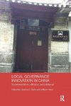 Local Governance Innovation in China