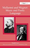 Mallarmé and Wagner