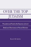 Over the Top Judaism