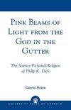 Pink Beams of Light from the God in the Gutter