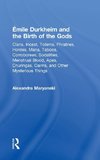 Émile Durkheim and the Birth of the Gods