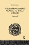 Miscellaneous Essays Relating to Indian Subjects