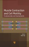 Muscle Contraction and Cell Motility