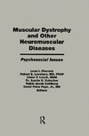 Muscular Dystrophy and Other Neuromuscular Diseases