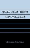 Record Values Theory and Applications