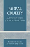 Moral Cruelty