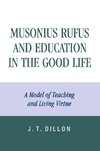 Musonius Rufus and Education in the Good Life