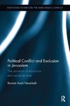 Political Conflict and Exclusion in Jerusalem