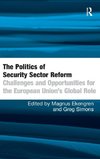 The Politics of Security Sector Reform