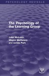 The Psychology of the Learning Group