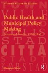 Public Health and Municipal Policy Making