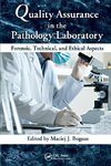 Quality Assurance in the Pathology Laboratory