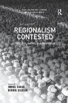 Regionalism Contested