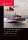 Routledge Handbook of Maritime Regulation and Enforcement