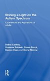 Shining a Light on the Autism Spectrum