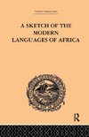 A Sketch of the Modern Languages of Africa