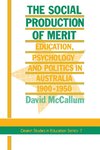 The Social Production Of Merit