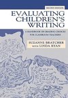 Bratcher, S: Evaluating Children's Writing