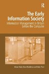 The Early Information Society