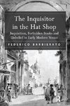 The Inquisitor in the Hat Shop