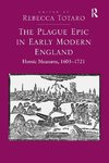 The Plague Epic in Early Modern England