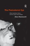 The Postcolonial Eye