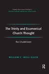 The Trinity and Ecumenical Church Thought