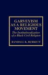 Garveyism as a Religious Movement