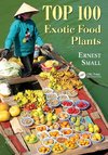 Top 100 Exotic Food Plants