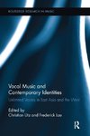 Vocal Music and Contemporary Identities