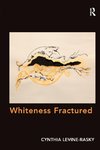 Whiteness Fractured