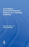 Launching a Successful Research Program at a Teaching University