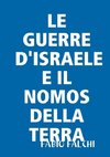 LE GUERRE D'ISRAELE E IL NOMOS DELLA TERRA