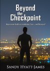 Beyond The Checkpoint