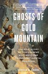 Ghosts of Gold Mountain