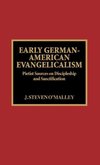 Early German-American Evangelicalism