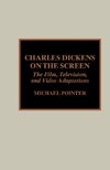 Charles Dickens on the Screen