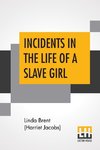 Incidents In The Life Of A Slave Girl