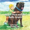 Sylar's Pack and the Bully Attack