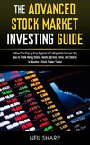 The Advanced Stock Market Investing Guide