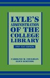 Lyle's Administration of the College Library