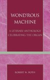 Wond'rous Machine