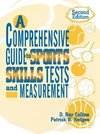 Comprehensive Guide to Sports Skills Tests and Measurement