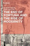 The End of Fortuna and the Rise of Modernity