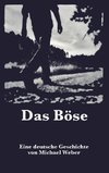 Das Böse