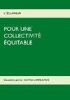 POUR UNE COLLECTIVITÉ ÉQUITABLE